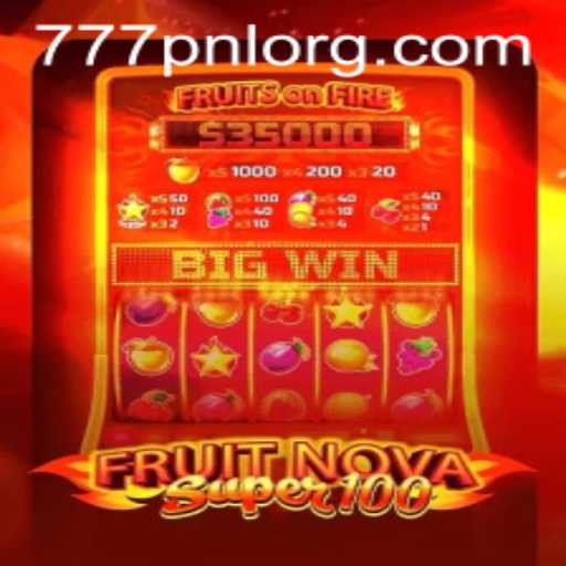 Unveiling the Thrills of FruitNovaSuper100: A Deep Dive into the Game's Exciting Features